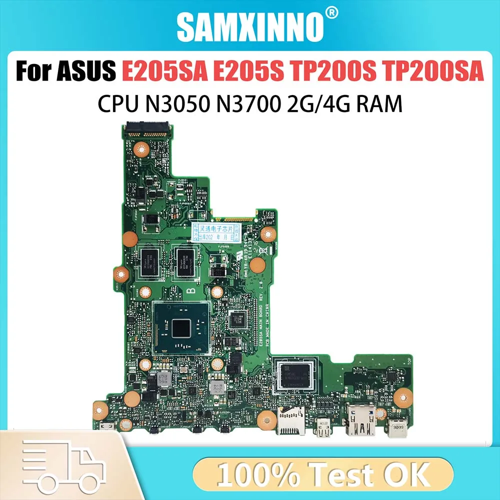 

Computer Mainboard For ASUS E205SA E205S E205S TP200S TP200SA Laptop Motherboard N3050 N3700 CPU 2GB 4GB RAM 0GB 32GB 64GB SSD