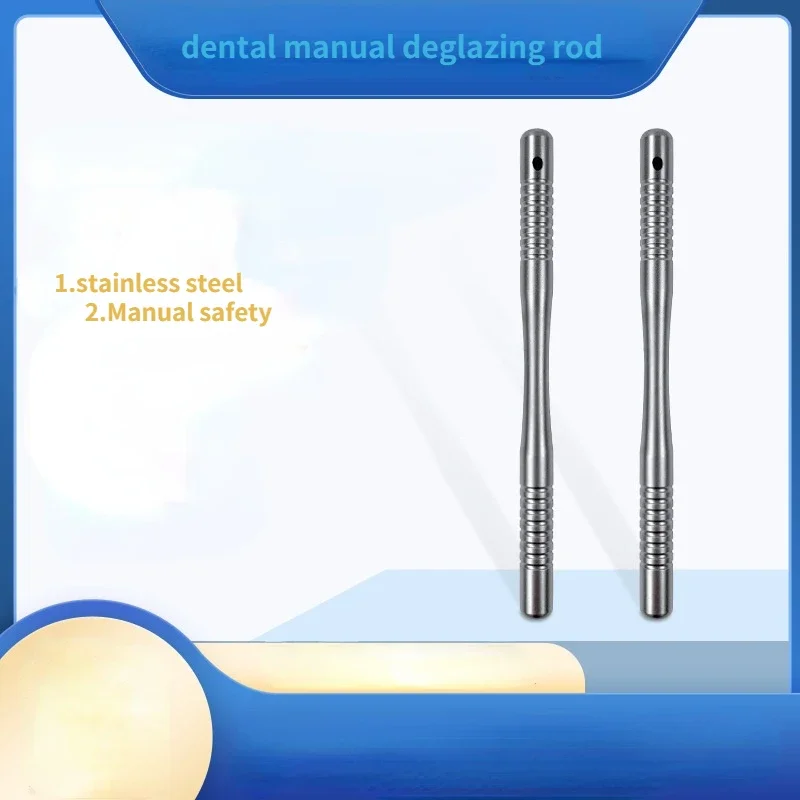 Manual deglazing rod glaze sheet glaze rod dental consumables tool orthodontic adjacent surface glaze rod dental material