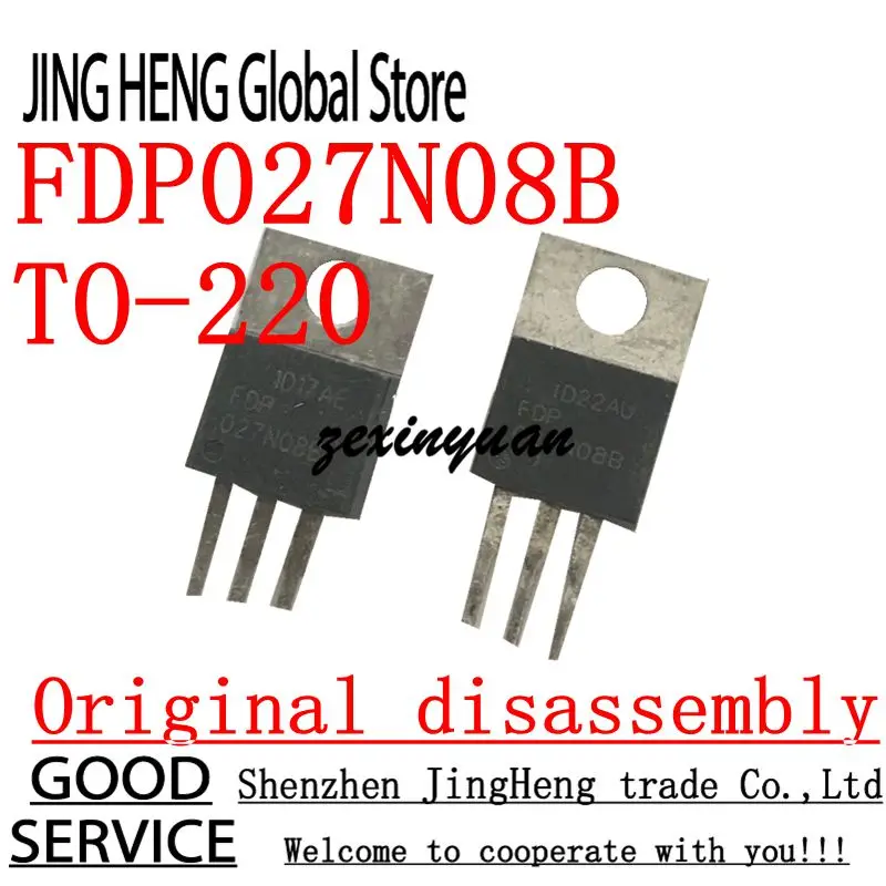 10PCS  FDP027N08B TO-220 Original disassembly