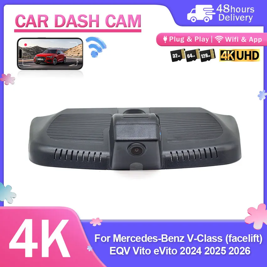For Mercedes-Benz V-Class (facelift) EQV Vito eVito 2024 2025 2026 Car Camera 4K Plug and Play Dash Cam Video Recorder