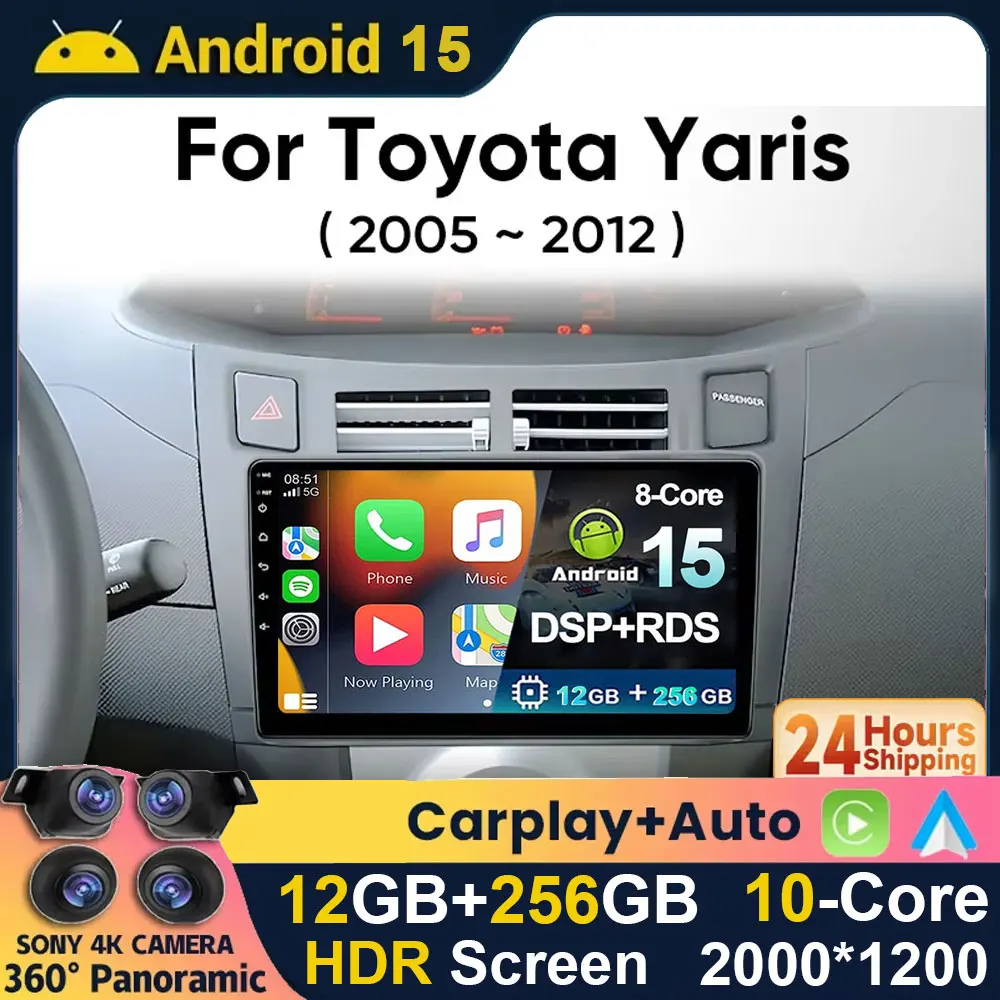 

Автомобильный радиоприемник Android 15 для Toyota Yaris 2005-2012 Мультимедийный плеер Беспроводной CarPlay Авто Стерео GPS 4G WIFI BT DSP