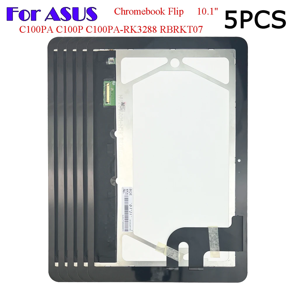 

5PCS For ASUS Chromebook Flip 10.1" C100PA-DB02 C100PA C100P C101 C101PA LCD Display Touch Screen Digitizer lcd sceen assembly