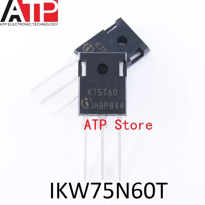 10pcs/lot 100% New Imported Original K75H603 IKW75N60H3 K75T60 IKW75N60T TO-247 75T60 75N60 IGBT 600V 75A/80A TO247-3