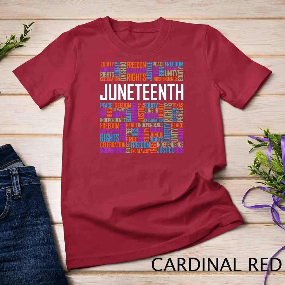 Juneteenth Words Black History Afro American African Freedom Unisex T-shirt