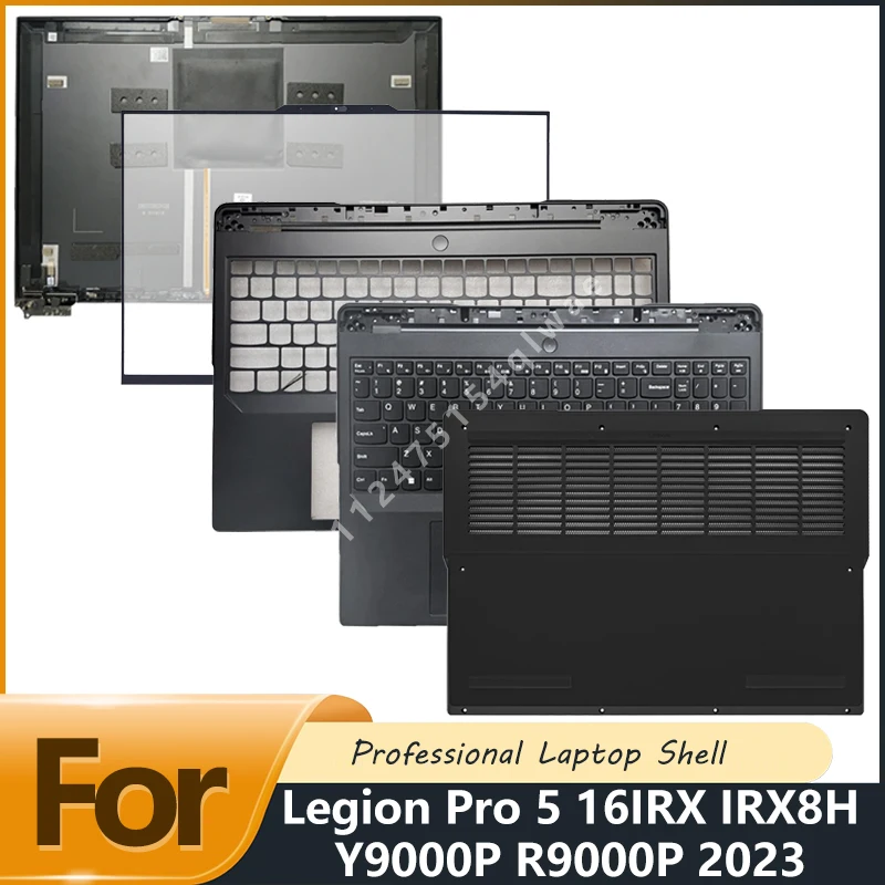 New For Legion Pro 5 16IRX8 ARX8 Y9000P R9000P 2023 LCD Back Cover keyboard Upper Case Bottom Case Screen