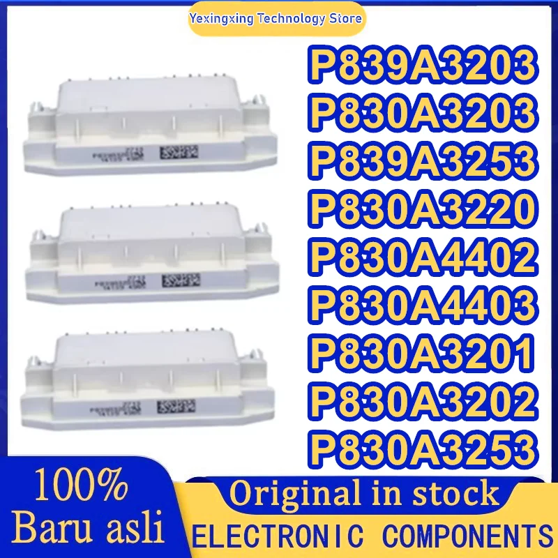 

P839A3203 P830A3220 P839A3253 P830A3201 P830A3202 P830A4403 P830A3253 P830A4402 P830A3203 Новый оригинальный модуль