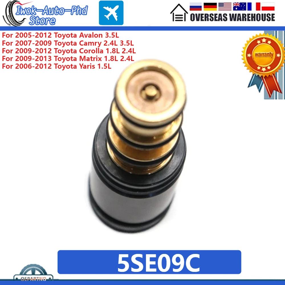 

5SE09CAC 1x клапан управления компрессором для Toyota Camry Avalon Yaris Dodge Caliber Jeep Compass Patriot Lexus Pontiac Scion