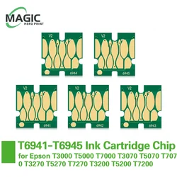 T6941-T6945 Ink Cartridge Chip for Epson SureColor T3000 T5000 T7000 T3070 T5070 T7070 T3270 T5270 T7270 T3200 T5200 T7200