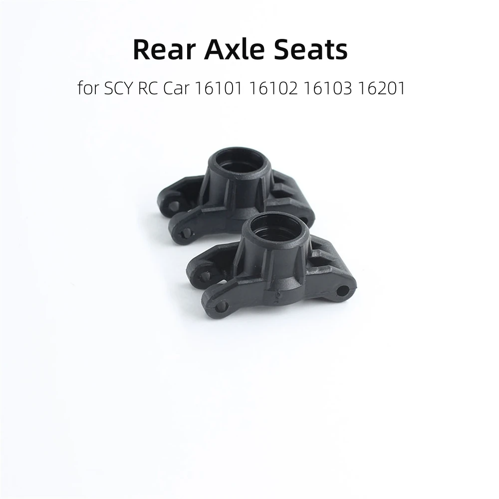 

For SCY RC Car 16101 16102 16103 16201 Rear Axle Seat Assembly Toy Car Accessories
