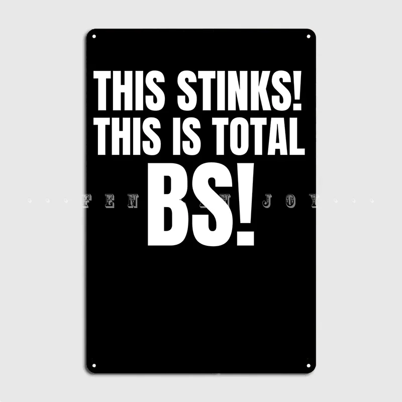 This Stinks This Is Total Poster Metal Plaque Wall Pub Club Bar Decoration Wall Decor Tin Sign Poster