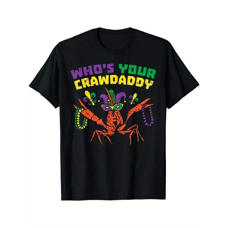 

Funny Crawfish Mardi Gras Shirt Who's Your Crawdaddy Costume Tee With Mask Beads For Louisiana Carnival Party Lovers
