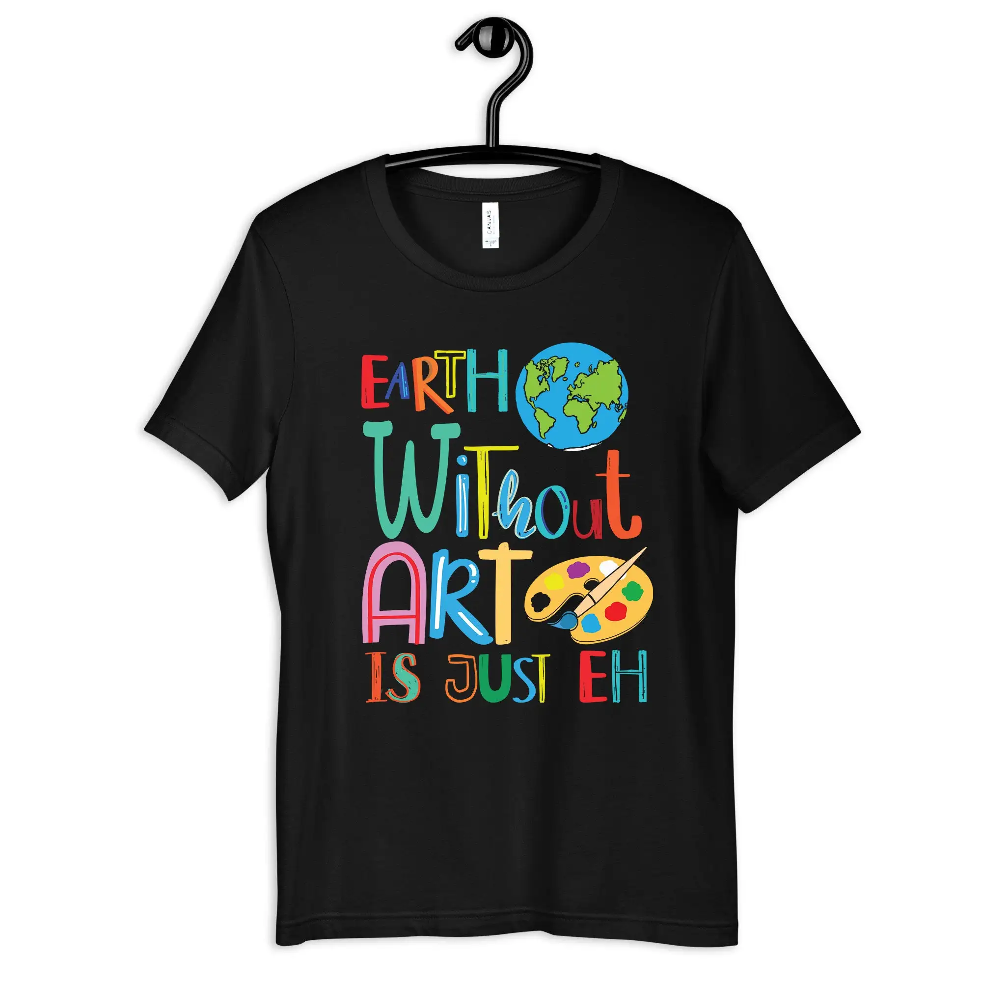 Earth Without Art Eh T Shirt Funny Artist Artists S For Painter Sweat Long Sleeve