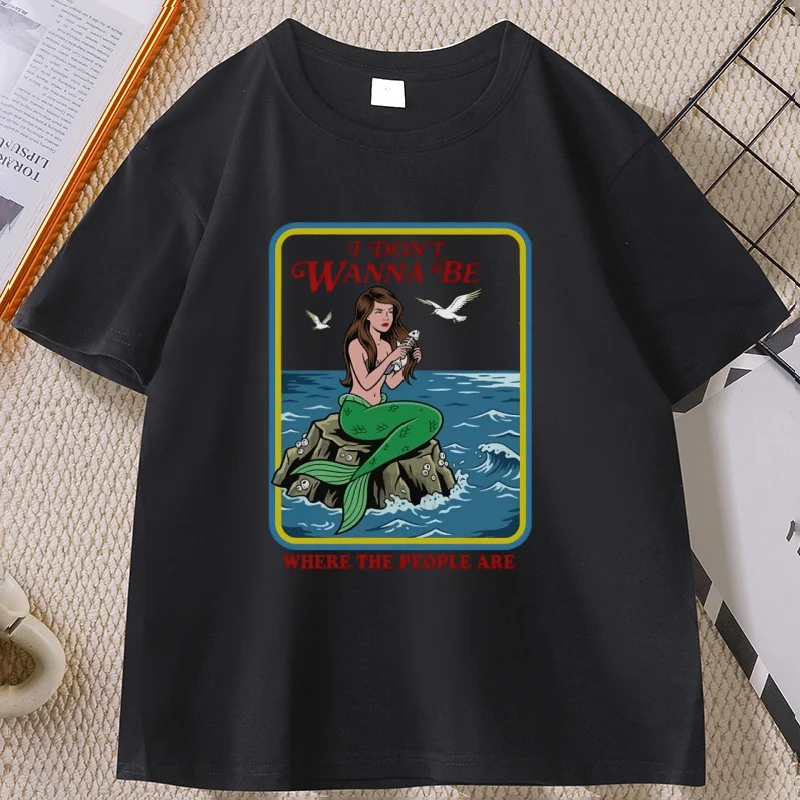 I Don't Wanna Be Where The People Are T-shirt Funny Adult Humor T Shirt Cotton Short Sleeve Round Neck Tshirt Man Clothing