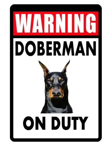 GUARD DOG DOBERMAN SIGN DURABLE ALUMINUM NO RUST FULL COLOR CUSTOM METAL SIGN159