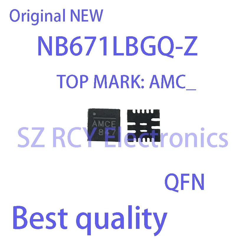 (2-10 PCS)NEW NB671LBGQ-Z NB671LB NB671L NB671 TOP MARK AMCE AMC QFN Chipset