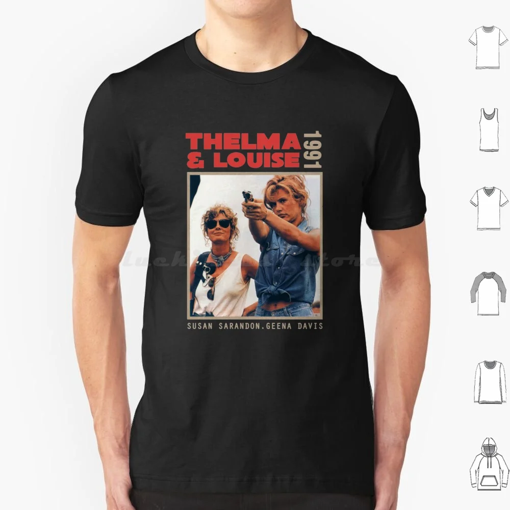 Thelma And Louise T Shirt Big Size 100% Cotton Thelma And Louise Susan Sarandon Thelma Louise Geena Davis Ridley Brad Pitt