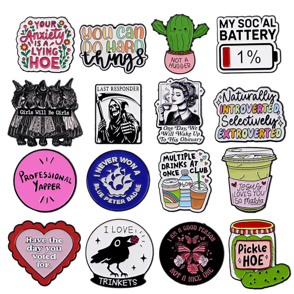 

Quote Series Women Men Brooch for Clothes Soft Enamel Pin Cool Lapel Pins for Backpack Metal Badges Jewelry Accessories