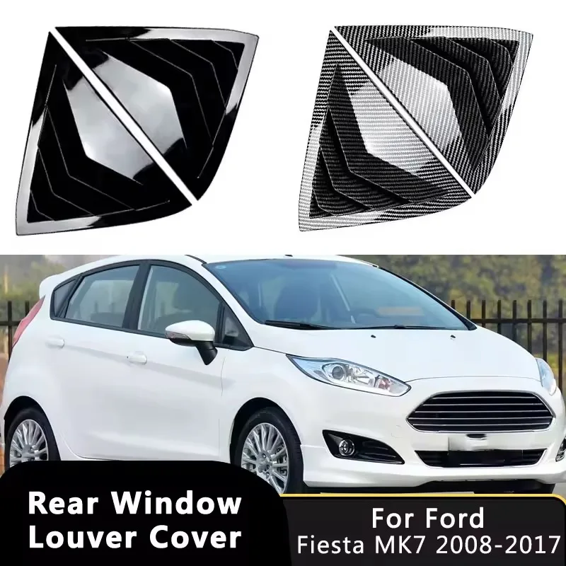 

Rear Side Window Louvers Triangle Shutter Decoration Cover Sticker Vent Blinds For Fiesta MK7 7.5 2008-2017 Auto Accessories