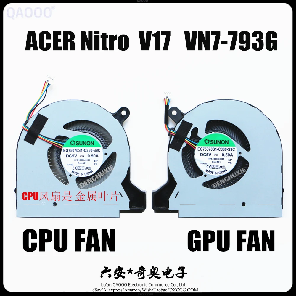 EG75070S1-C350-S9C / EG75070S1-C360-S9C FOR ACER Nitro V17 VN7-793G / ACER V15 VN7-593G CPU & GPU COOLING FAN
