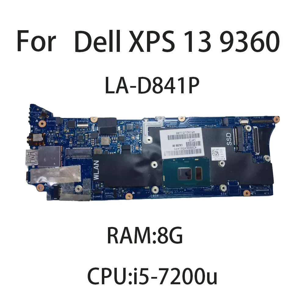 4N87K For Dell XPS 13 9360 LA-D841P Laptop Motherboard With CPU:i5-7200U RAM:8G