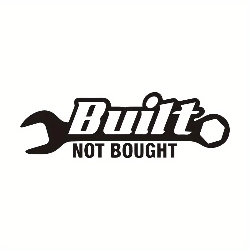 สติกเกอร์ติดรถยนต์ 1 ชิ้น ลายข้อความภาษาอังกฤษว่า “Built Not Bought” ดีไซน์รูปประแจ สำหรับตกแต่งรถยนต์ แล็ปท็อป และอุปกรณ์อื่นๆ
