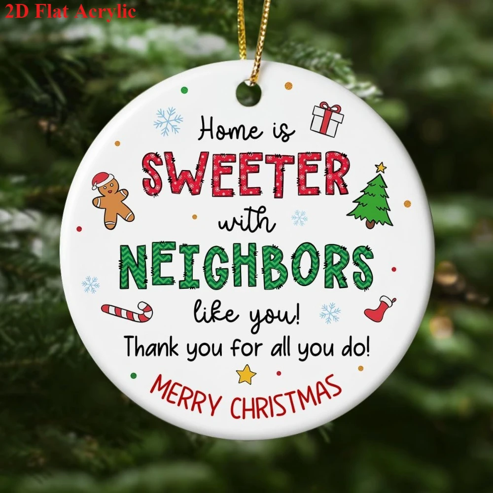 2D Flat Round Acrylic Christmas Neighbor Ornament - 