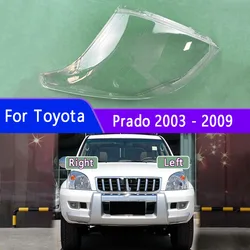 For Toyota Prado 2003 2004 2005 2006 2007 2008 2009 Headlight Cover Lens Transparent Lampshdade Lamp Shell Car Accessories Glass