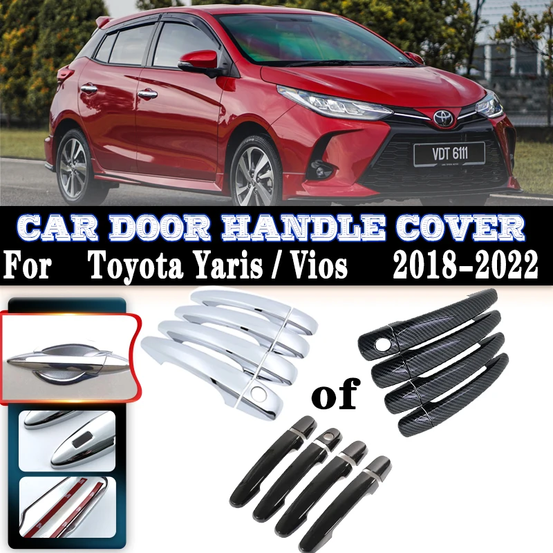 

For Toyota Yaris Vios XP150 Facelift 2018~2022 Luxury Decor Car Door Handles Cover Exterior Scratch Protective Decor Accessories