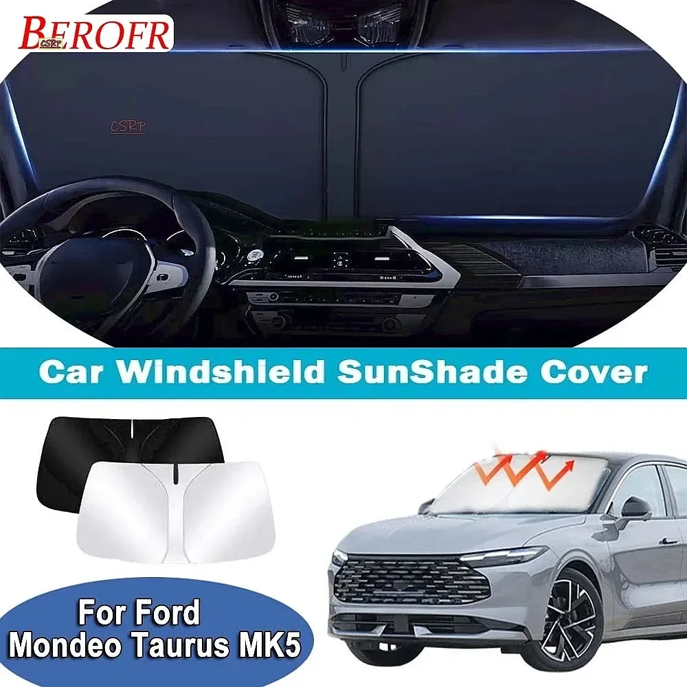 For Ford Mondeo Taurus MK5 2022-2025Car Windshield Sunshade Cover Front Window Sun Shade Heat Insulation Summer Auto Accessories