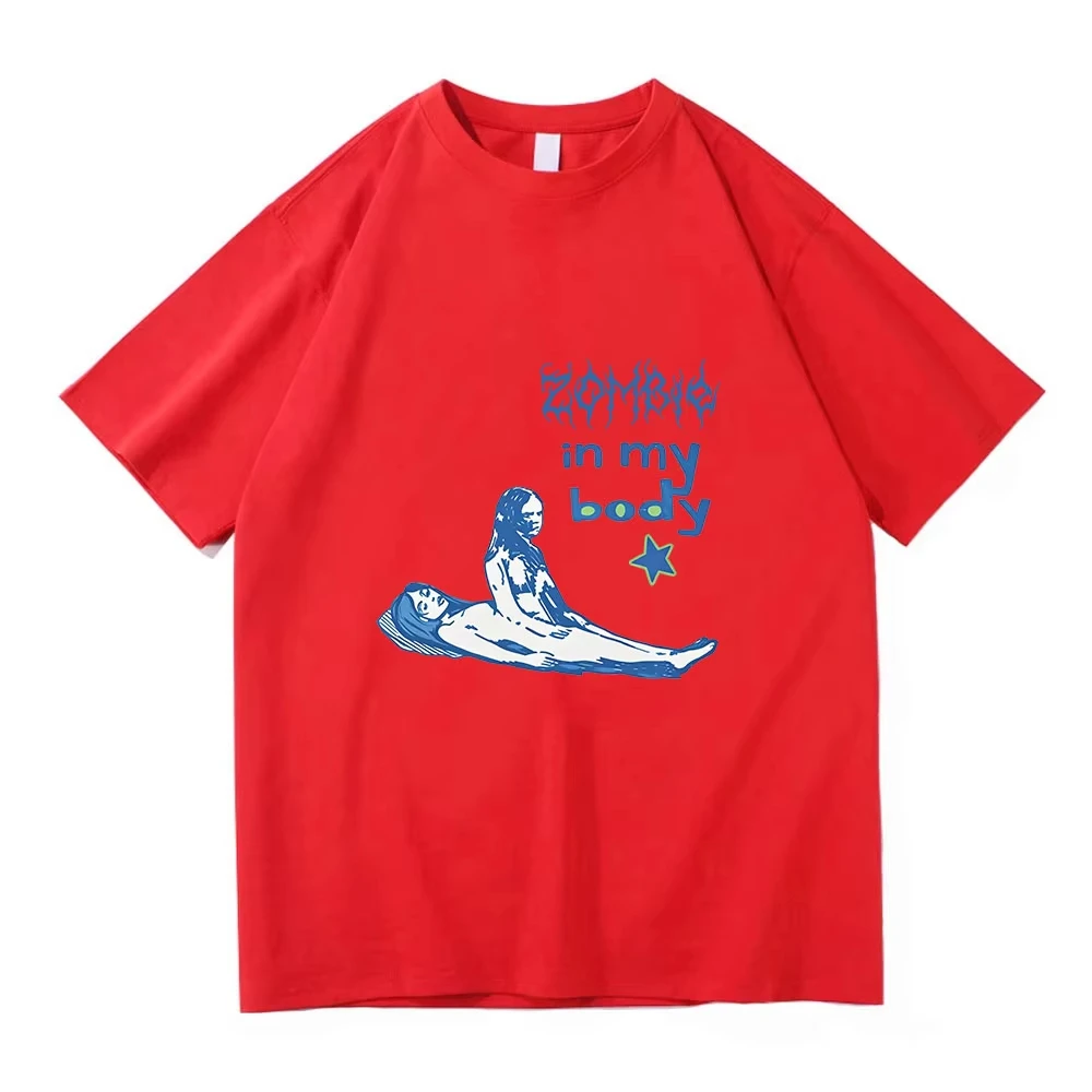 Zombie in my body Tee T-shirt Men Women Fashion Print T Shirt Casual Cotton Loo