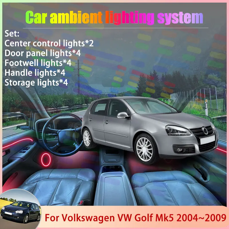 

Для Volkswagen VW Golf Mk5 1K Rabbit 2004 ~ 2009 2/18 в 1, автомобильная атмосферная лампа, RGB абажур, ансамбль, стример, атмосферный набор