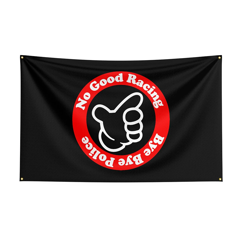 

3x5 Ft No Good Flag Polyester Printed Racing Car Banner For Decor