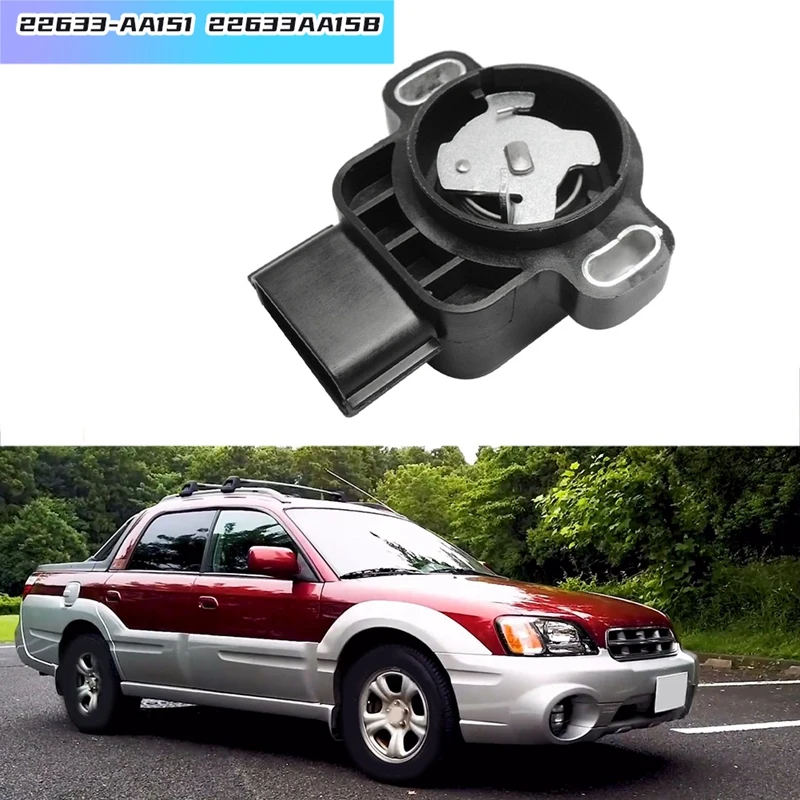 

22633-AA151 22633AA15B Pedal Throttle Position Sensor TPS For Subaru Forester Impreza Legacy Outback