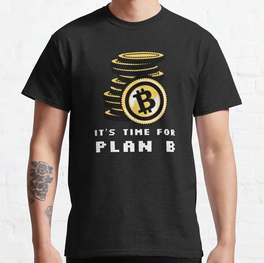 

1019 Time for Plan B Funny t shirt for Crypto Traders Bitcoin Symbol tee 100% cotton printed Graphic clothes All size tops
