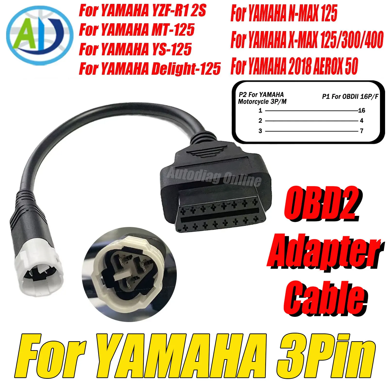 

For Yamaha 3Pin OBD2 Diagnostic Cable for YZF-R1 2S,MT-125,YS-125,Delight-125,N-MAX 125,X-MAX 125/300/400 OBD2 Motorcycles Cable
