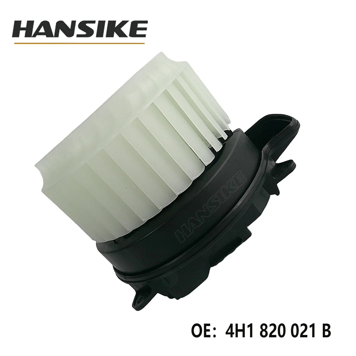 HANSIKE OEM 4H1820021B 4H1820021A 4H1820021C 4H1820021 Auto Air Conditioning System for Audi A6 C7 A8 D4 Blower Motor