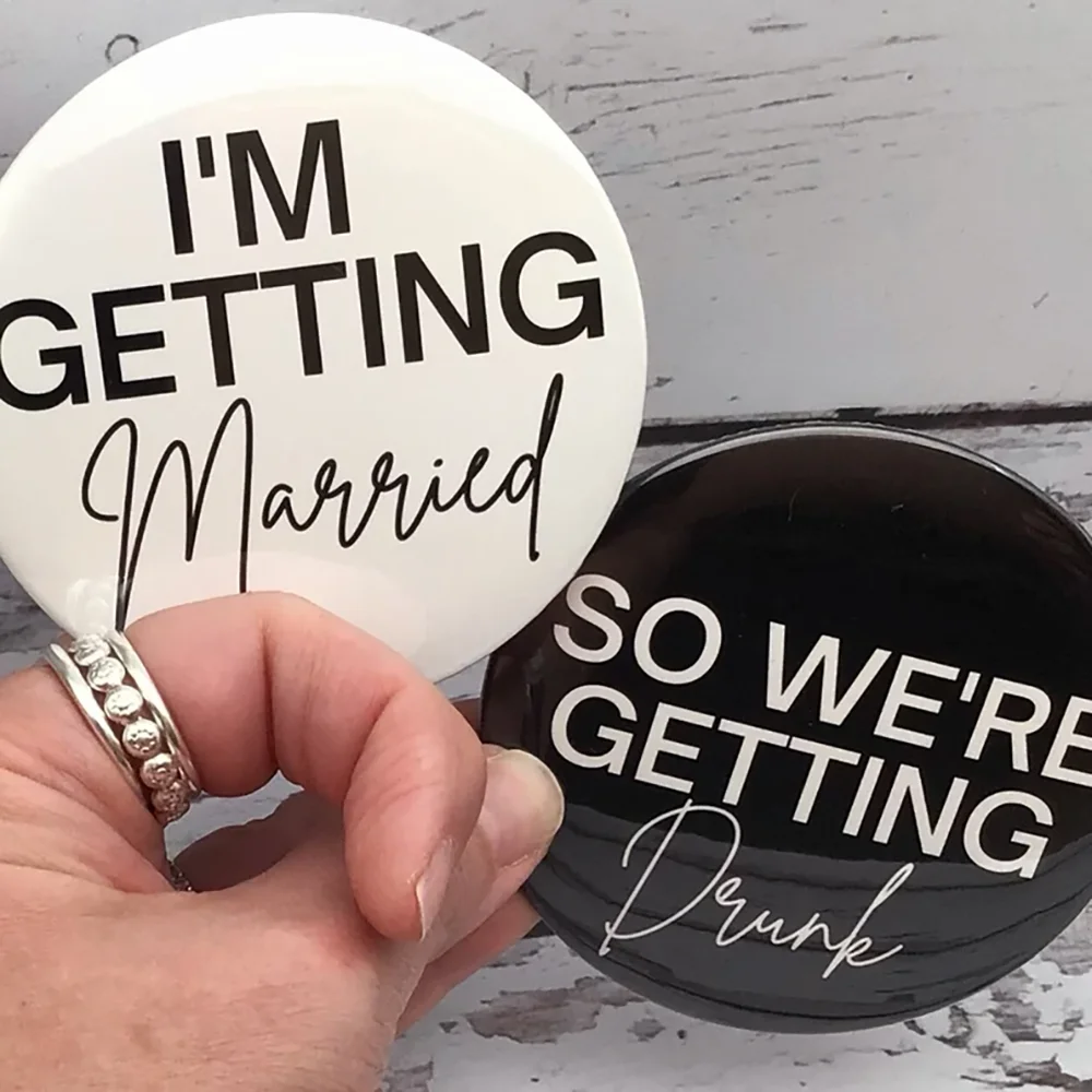 

2Pcs Bachelorette Party Pinback Buttons I'm Getting Married & So We're Getting Drunk Halloween Hen Party Favors Gifts Decor Swag