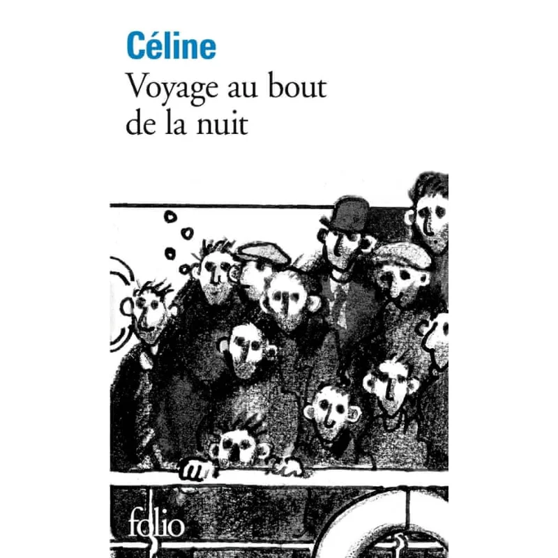 

Voyage Au Bout De La Nuit LouisFerdinand Cl FOLIO 9782070360284 Book