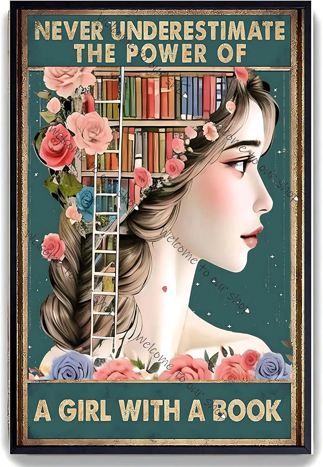 Strunt Metal Tin Sign Never Underestimate A Girl with A Book Wall Art & Decor Uplifting Encouragement for Daughter Girly Mot