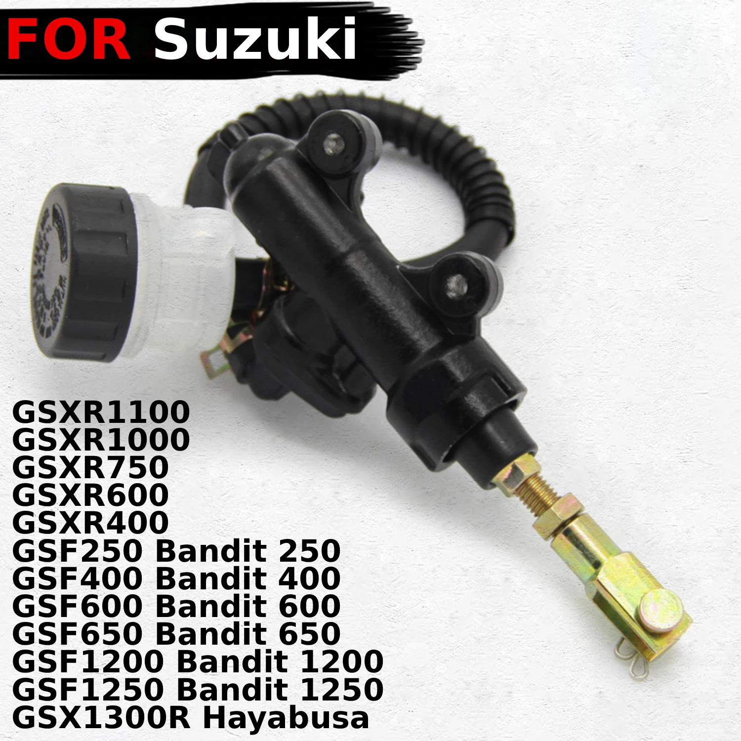 

Motorcycle Rear Brake Master Cylinder For Suzuki GSX1300R GSXR1100 GSXR1000 GSXR750 GSXR600 GSXR400 GSF250 GSF400 GSF600 GSF650