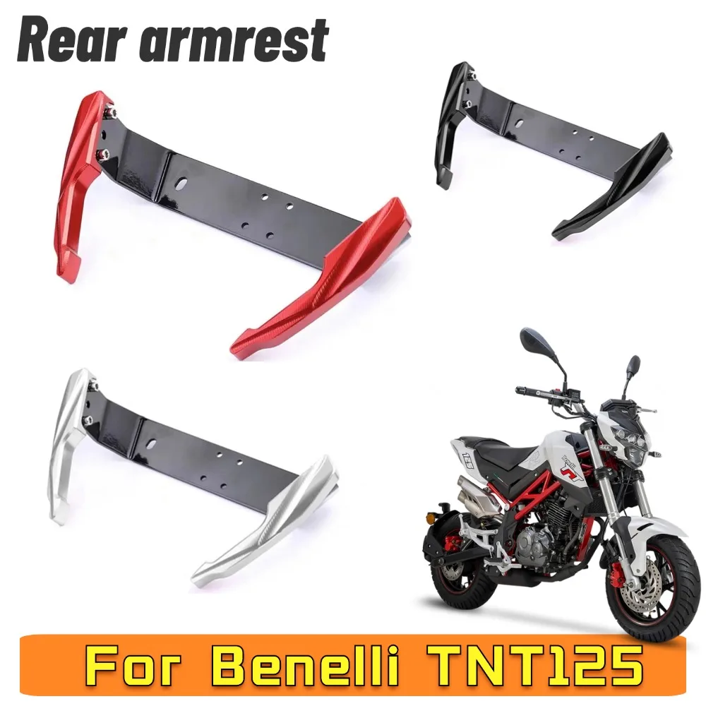 

New Motorcycle Accessories For Benelli TNT125 TNT 125 TNT135 TNT 135 Rear Armrest Rear Rack