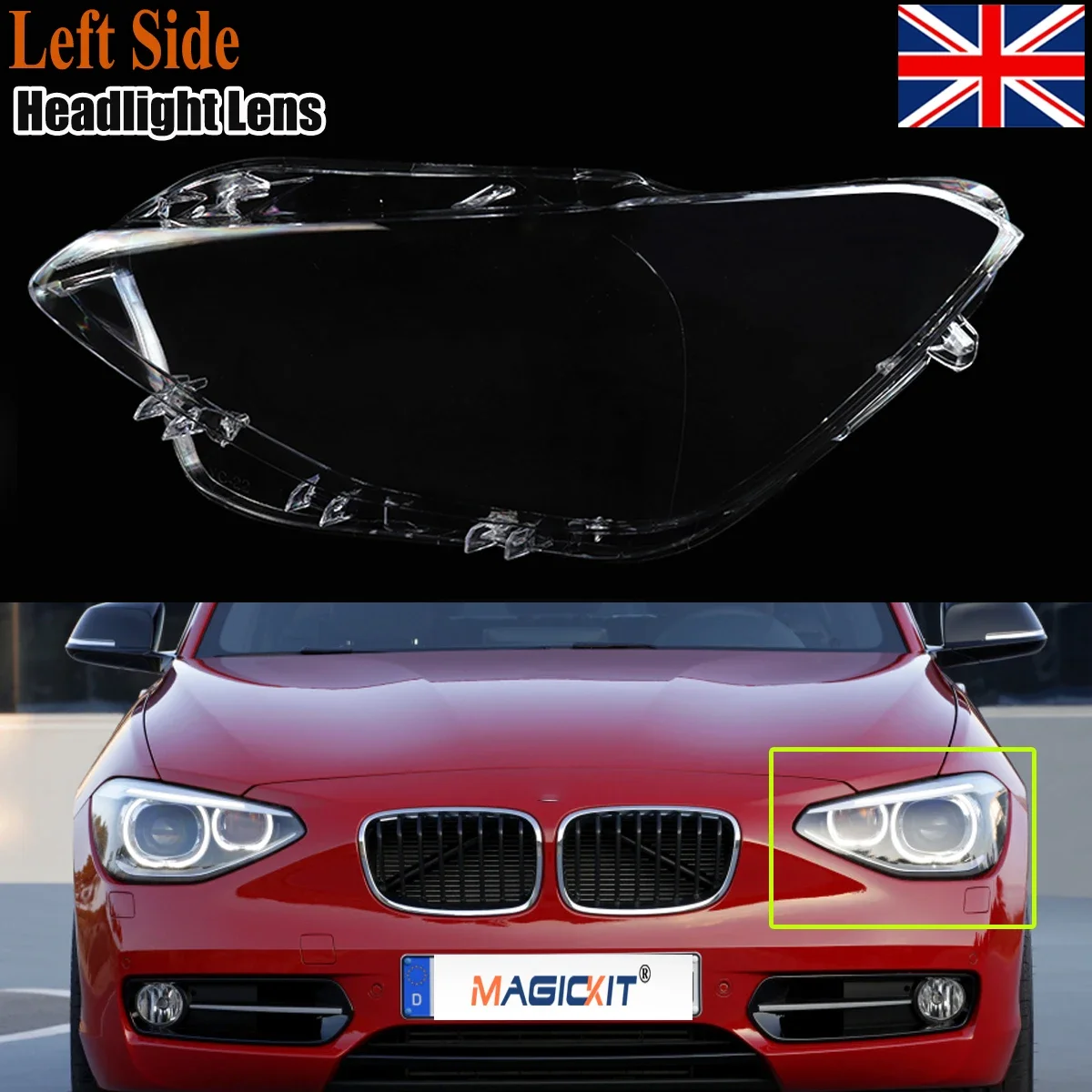 MagicKit For BMW 1 Series F20 / F21 Pre-LCI Headlight Headlamp Lens Cover Left Side 12-14