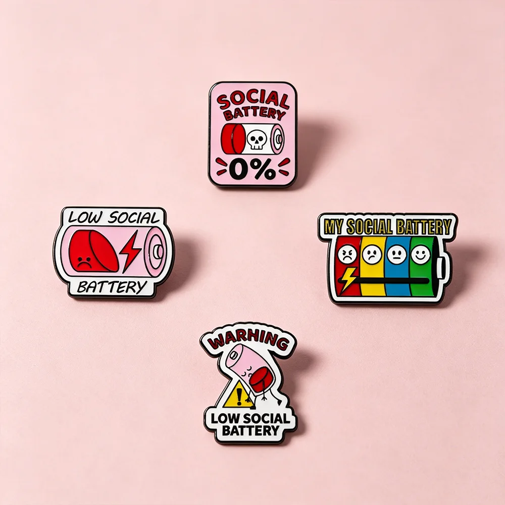 4Pcs Funny My Social Battery Enamel Pins Low Social Battery Brooch Lapel Badge For Backpack Introvert Humor Jewelry Friend Gift