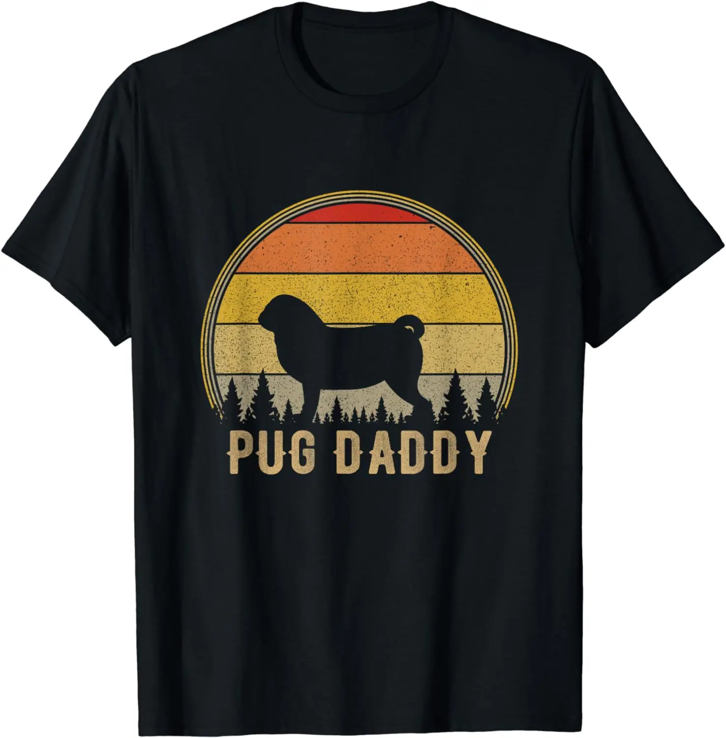 

Pug Daddy Dog Funny Pug Dad Puppy Dog Father T-Shirt