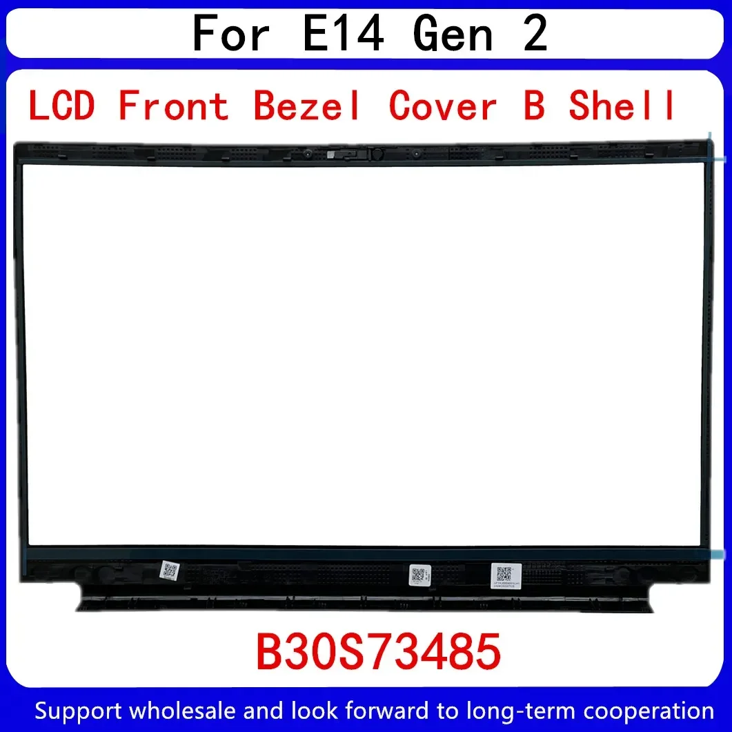 New For Lenovo Thinkpad E14 Gen 2 E14 Gen 3 LCD Front Bezel Cover 5B30S73485 AP1HJ000400