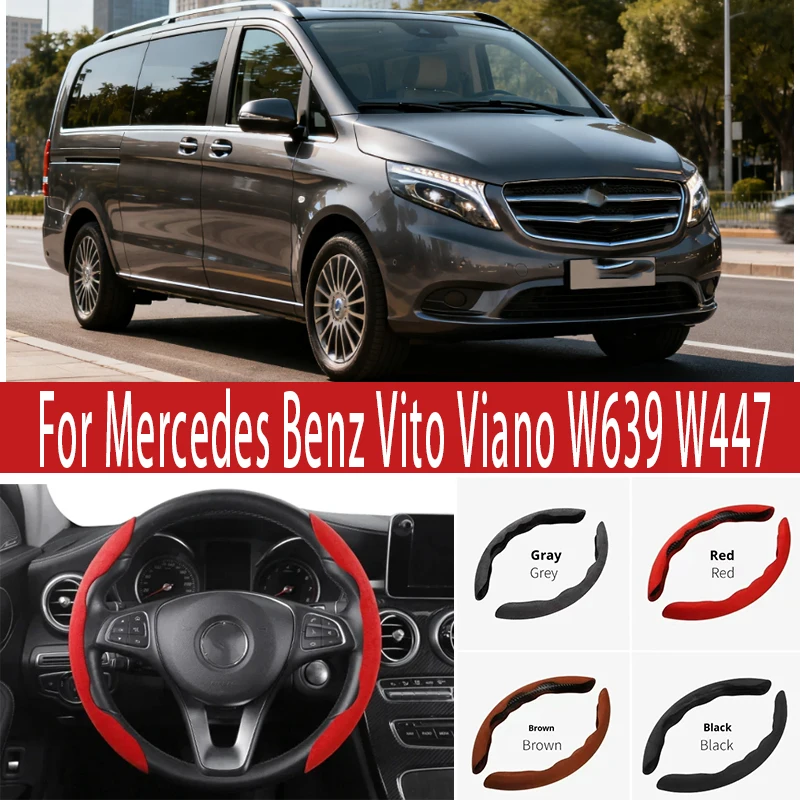

For Mercedes Benz Vito Viano W639 W447Car Steering Wheel Cover 38CM Anti-Slip Suede Steering Wheel Cover Auto Decoration