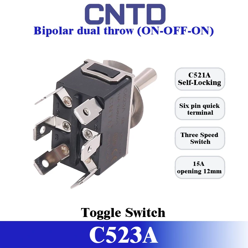 CNTD C523A C5R23A Toggle Switch DPDT ON-OFF-ON 10A 15A 250VAC Panel Mount φ12mm Tab #250 Quick-Connect Self-lock & Auto-reset