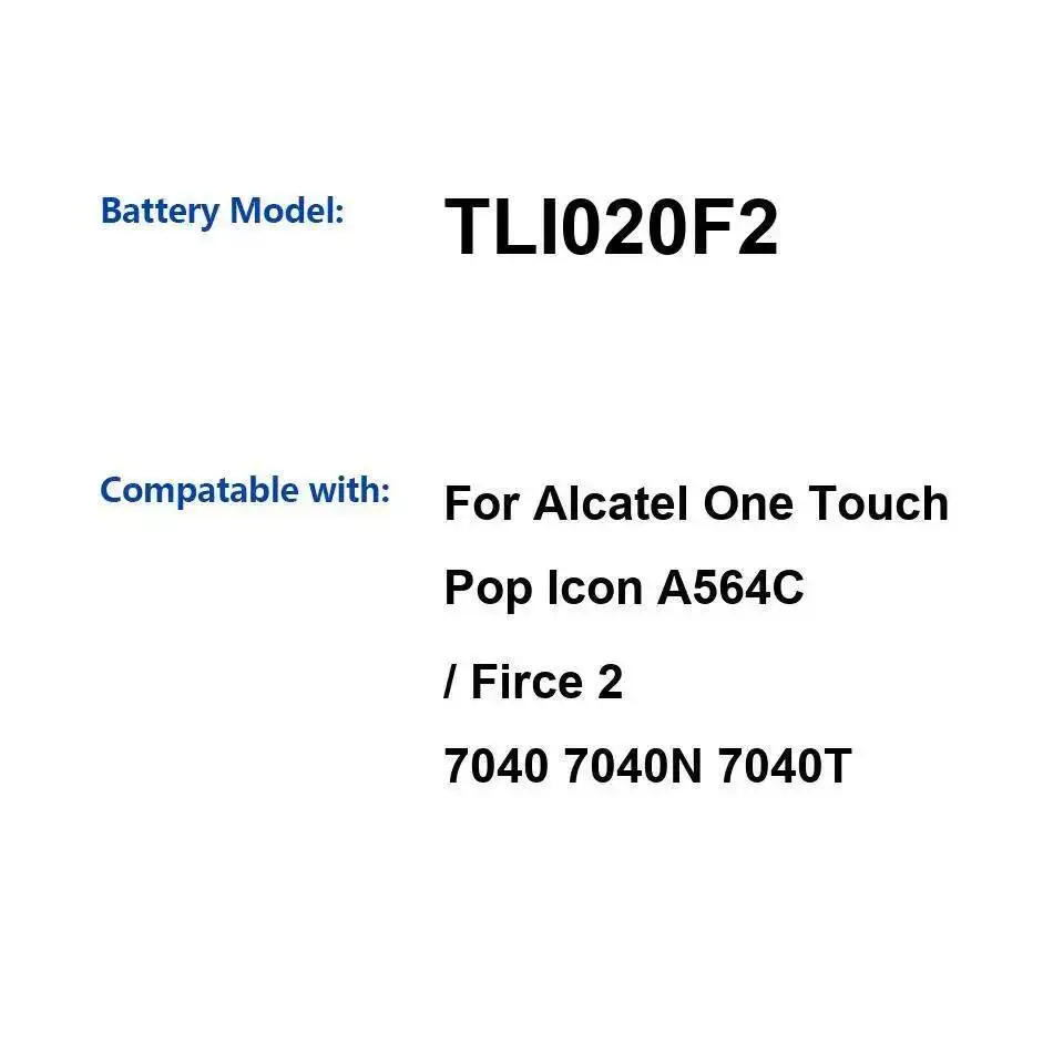 

TLI020F2 2000 мАч стабильный для Alcatel One Touch Pop Icon A564C Firce 2 7040 7040N 7040T аккумулятор мобильного телефона