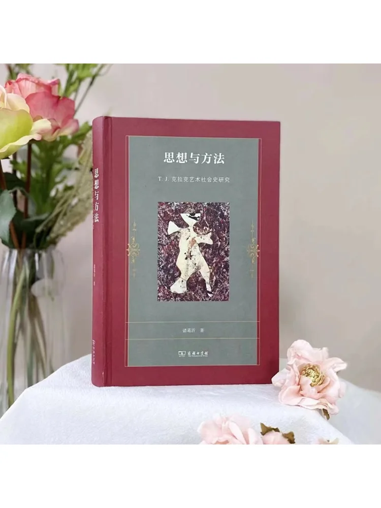 Book-Winshare Thought and Method Tj Clark Research on the Social History Of Art