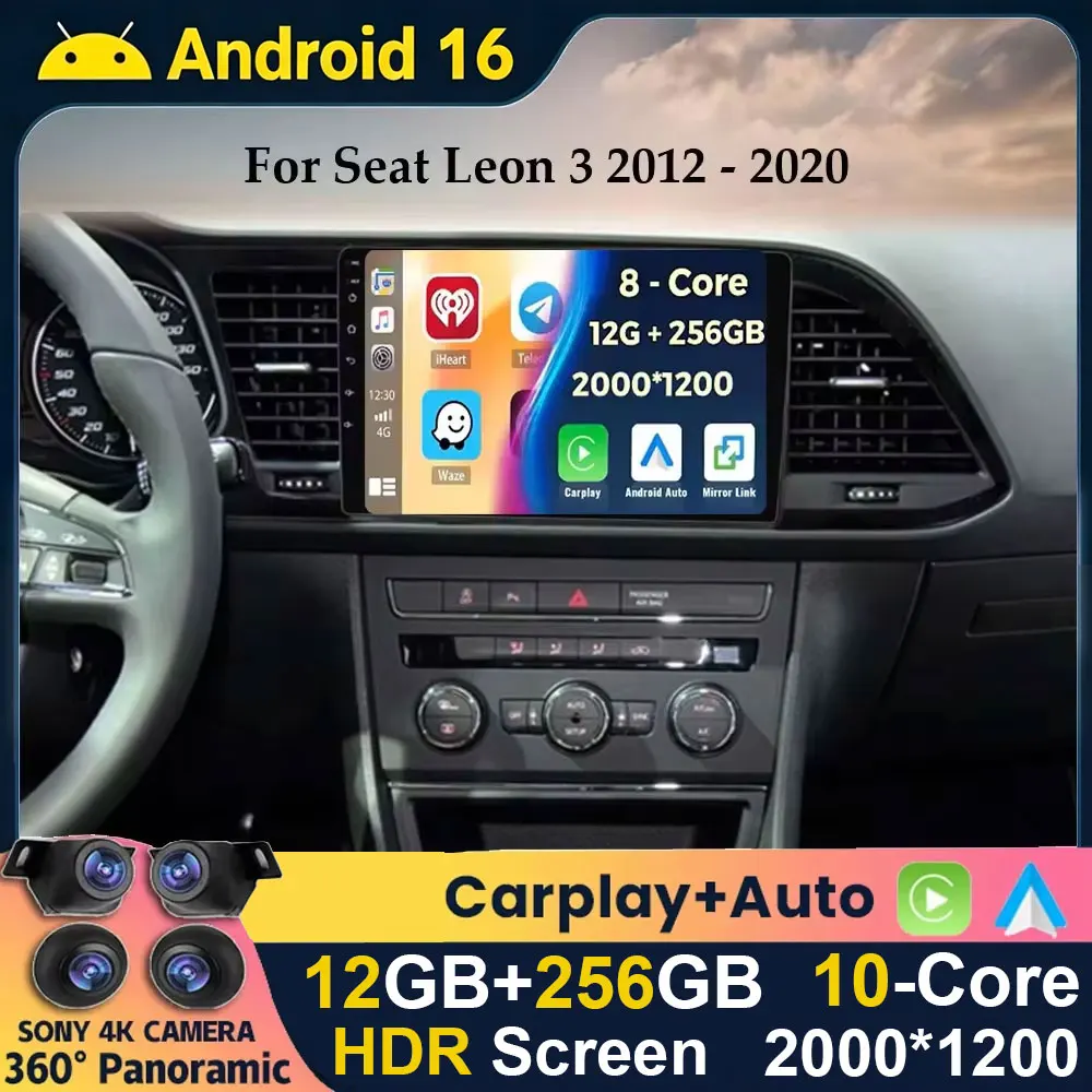 Android 16 WIFI+4G Carplay Auto For Seat Leon 3 MK3 2012-2020 Car Radio GPS Navigation Multimedia Video Player Stereo 360 Camera